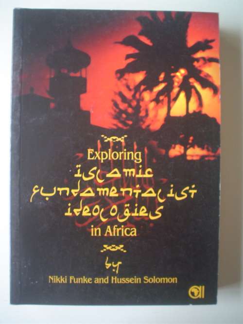 Exploring Islamic Fundamentalist ideologies in Africa - Solomon & Funke