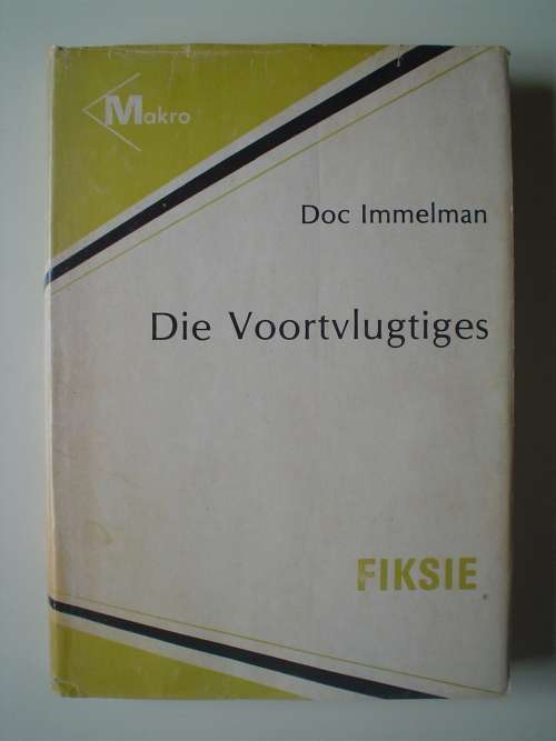 Die Voortvlugtiges - Doc Immelman