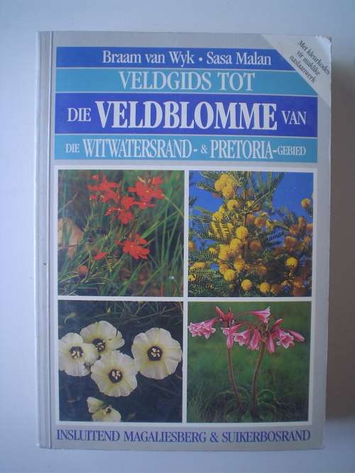 Veldgids tot Veldblomme van Witwatersrand en Preotia