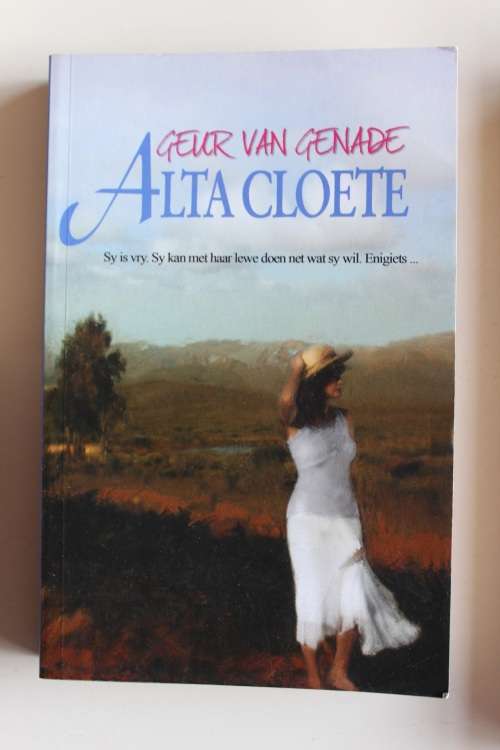 Geur van genade - Alta Cloete
