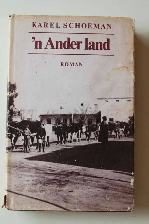 'n Ander land - Karel Schoeman