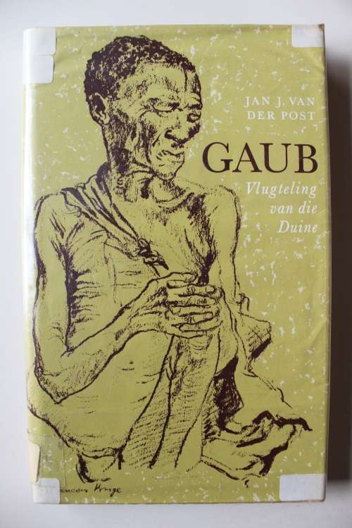 Gaub, vlugteling van die Duine - Van der Post
