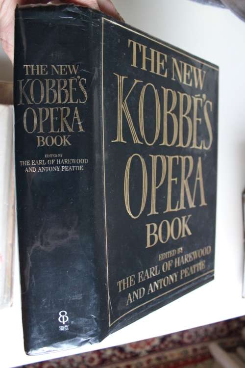The new Kobbe's Opera book - Earl of Harewood
