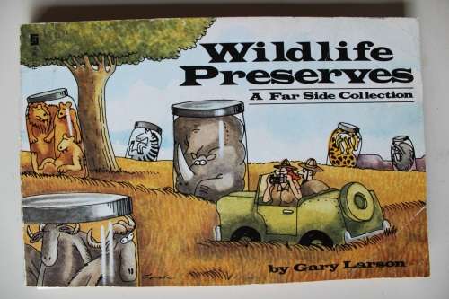 Wildlife Preserves: A Far Side Collection - Gary Larson