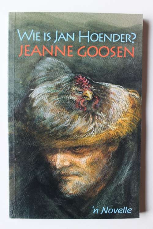 Wie is Jan Hoender? - Jeanne Goosen
