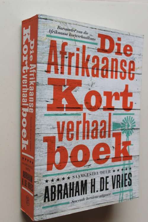 Die Afrikaanse Kortverhaal boek - Abraham de Vries