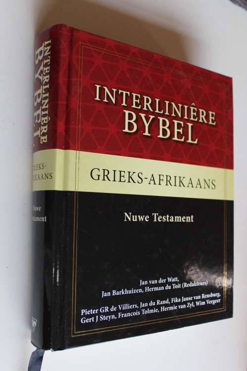 Interliniere Bybel Grieks-Afrikaans Nuwe Testament
