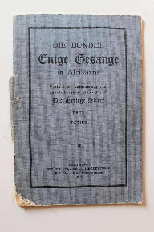 Die bundel Enige Gesange - Totius