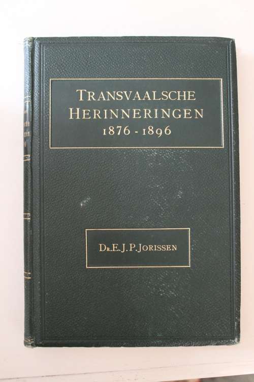 Transvaalsche Herinneringe 1876-1896    - Jorissen