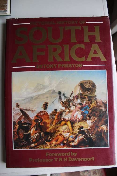 PICTORIAL HISTORY OF SOUTH AFRICA by Antony Preston Published 1989