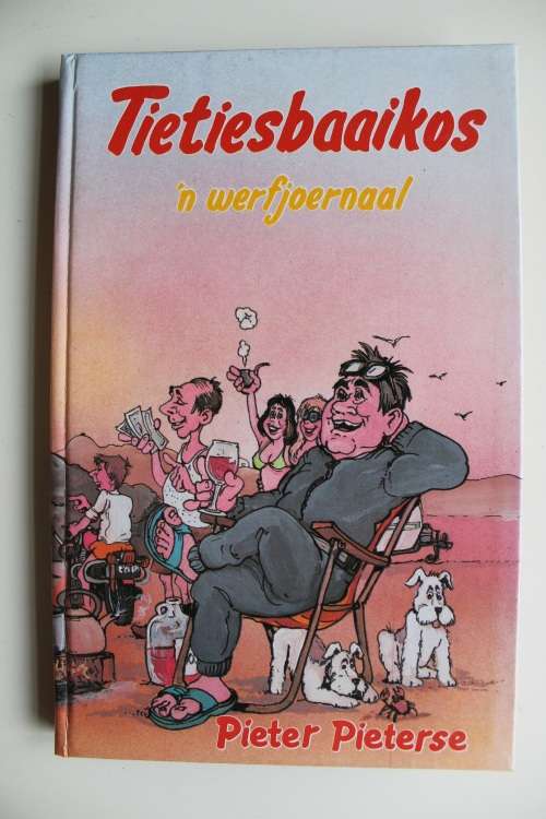 Tietiesbaaikos, 'n werfjoernaal - Pieter Pieterse