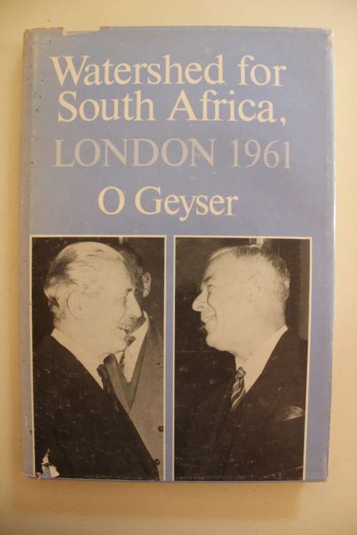 Watershed for South Africa, London 1961  - Geyser