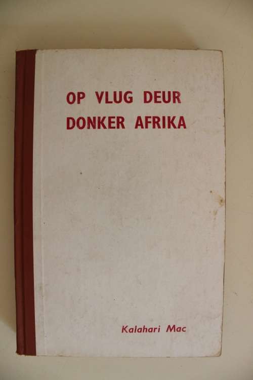 Op vlug deur donker Afrika - Kalahari Mac