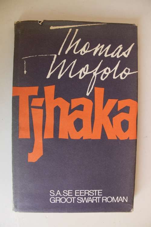 Tjhaka - Thomas Molofo vertaal deur Chris Swanepoel (1e Druk 1974)