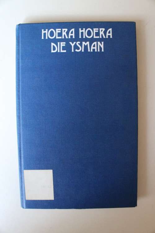 Hoera hoera die ysman - George Weideman