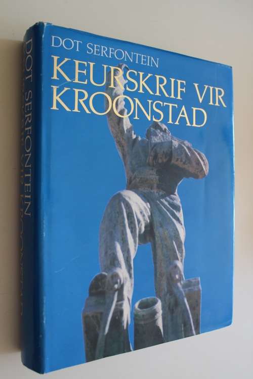 Keurskrif vir Kroonstad - Dot Serfontein