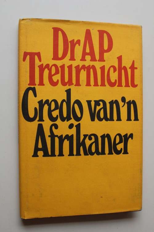 Credo van 'n Afrikaner - Dr. AP Treurnicht