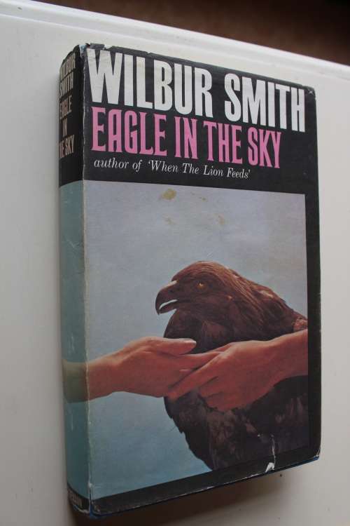 Eagle in the Sky - Wilbur Smith