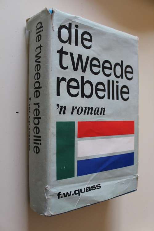 Die Tweede Rebellie - Quass
