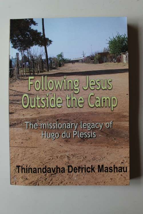 Following Jesus outside the camp - Mashau