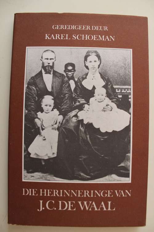 Die herinneringe of JC de Waal - Karel Schoeman