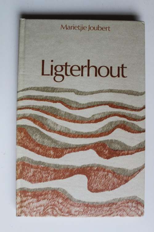 Ligterhout - Marietjie Joubert  - Gedigte