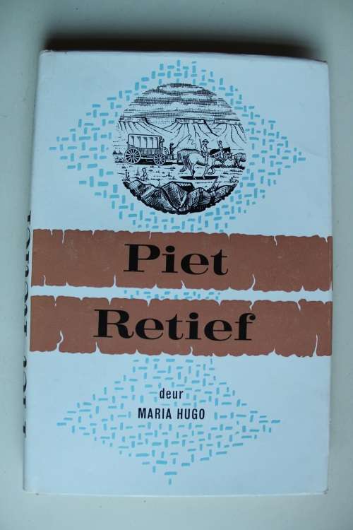 Piet Retief -  Maria Hugo (1e druk 1961)