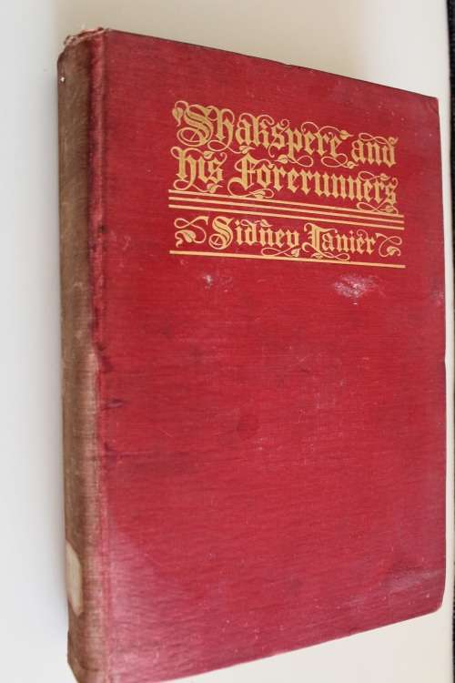 Shakspere and his forerunners - Lanier