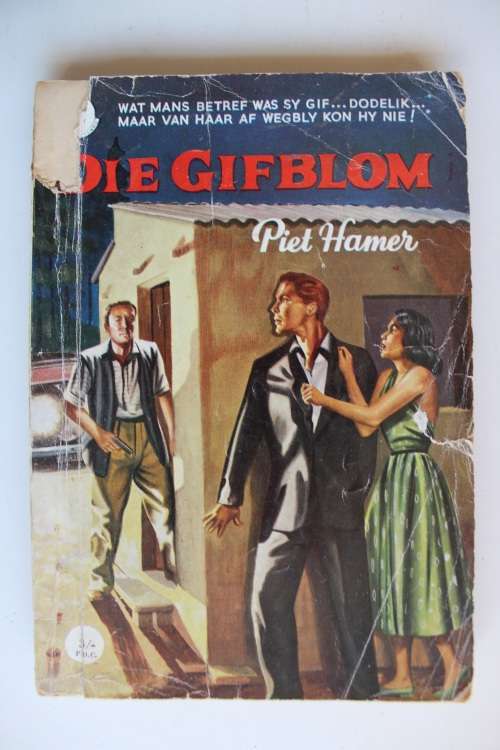 Die gifblom - Piet Hamer