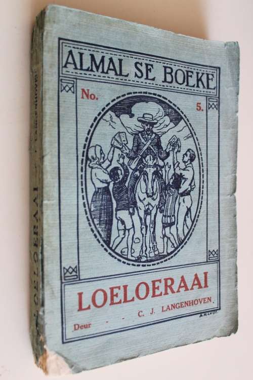 Loeloeraai - Eerste uitgawe 1923 - Langenhoven