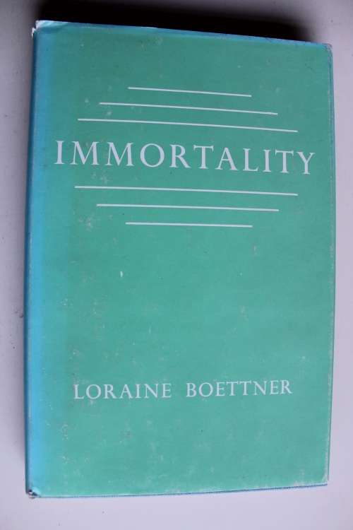 Immortality - Boettner
