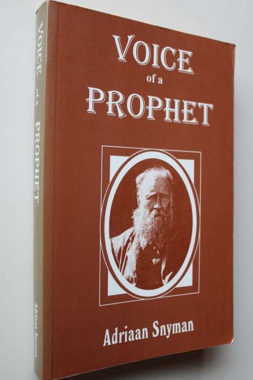 (Siener van Rensburg) Voice of a Prophet -   Adriaan Snyman