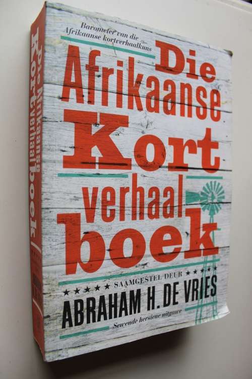Die Afrikaanse Kortverhaal boek - Abraham de Vries