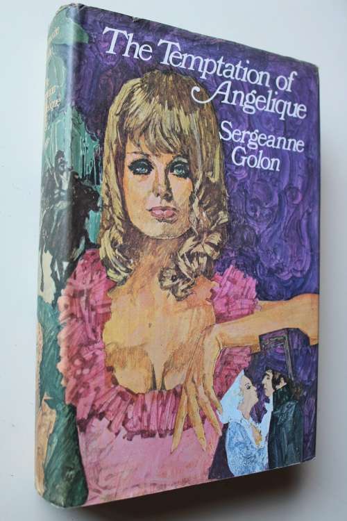 The temptation of Angelique   - Sergeanne Golon