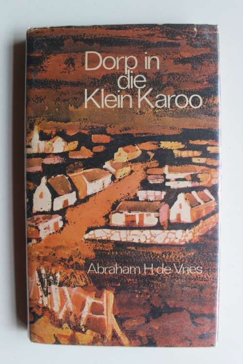 Dorp in die Klein Karoo - De Vries