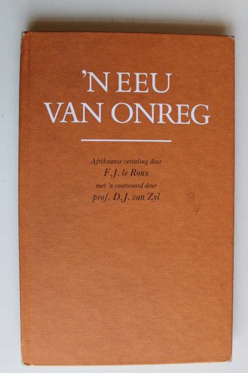 'n Eeu van Onreg - F W Reitz - Jan Smuts