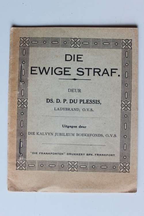 Die Ewige Straf - Ds Dirk postma du Plessis