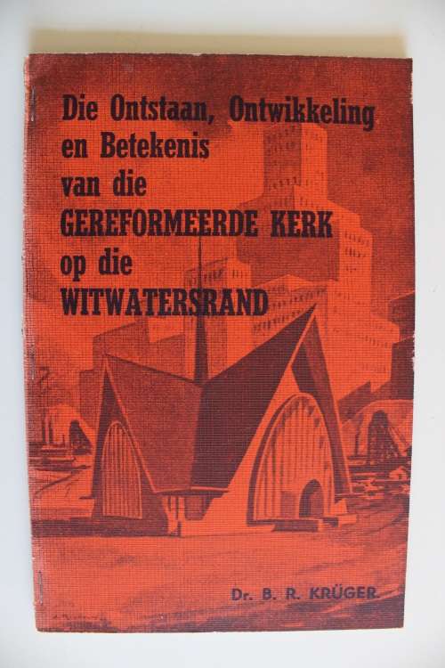 Gereformeerde Kerk Witwatersrand - Kruger