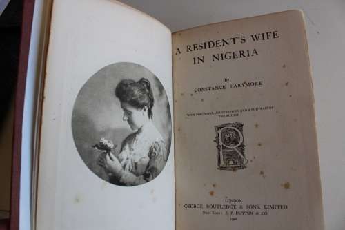Constance Larymore  -   A Resident`s Wife in Nigeria