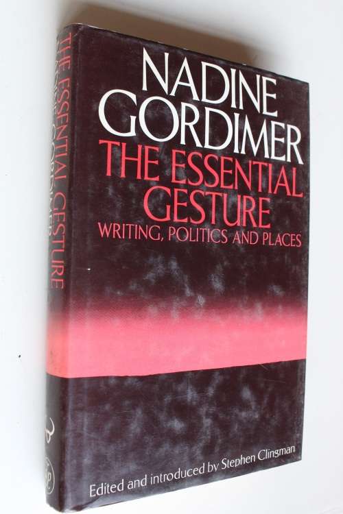 The Essential Gesture - Nadine Gordimer