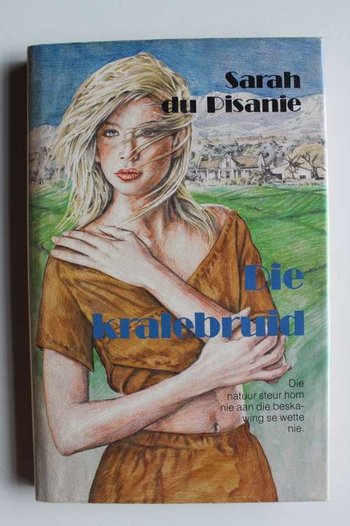 Die Kralebruid- Sarah du Pisanie