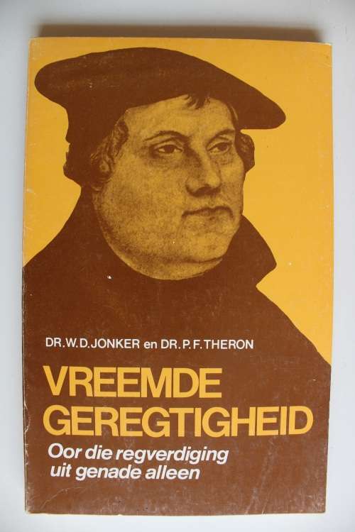 Vreemde Geregtigheid - Jonker & Theron