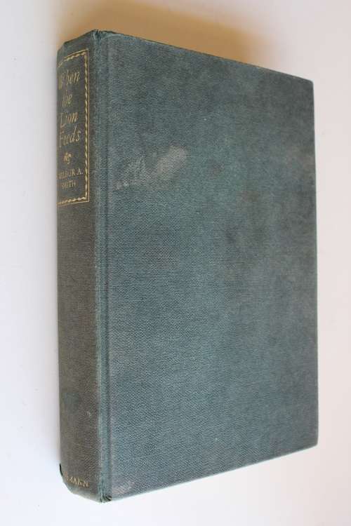 When the Lion Feeds -  Wilbur Smith - First edition