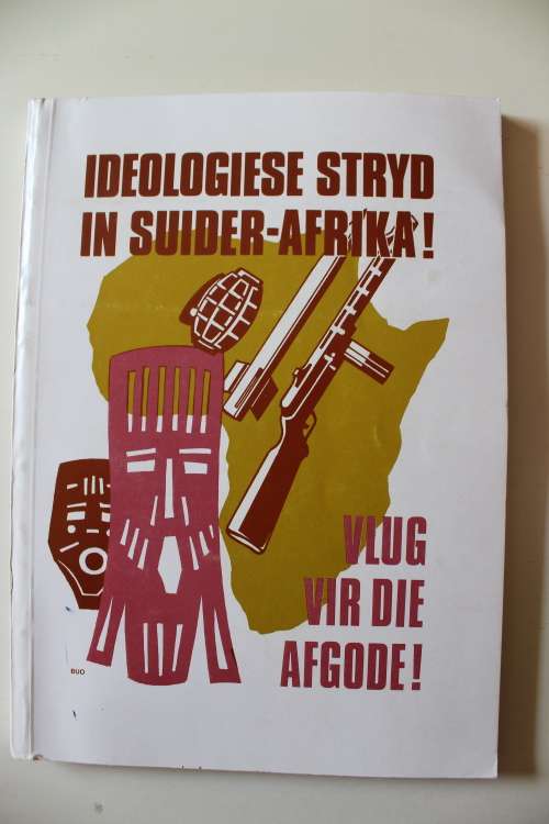 Ideologiese stryd in Suider-Afrika: Vlug vir die afgode!