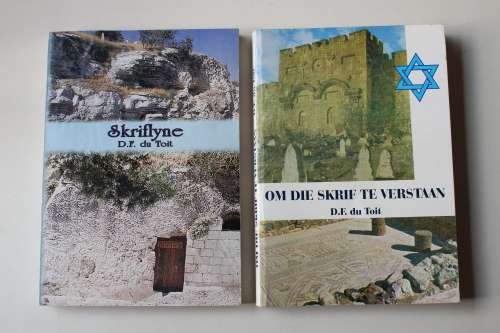 Skriflyne & Om die Skrif te verstaan - D F du Toit