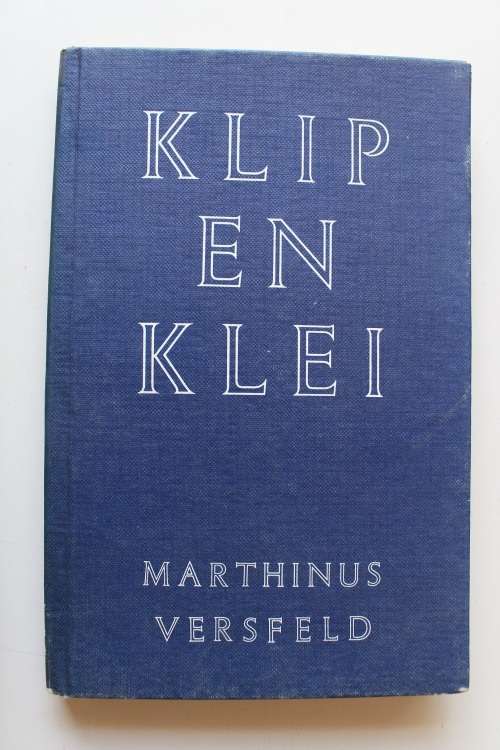 Klip en Klei - Marthinus Versfeld