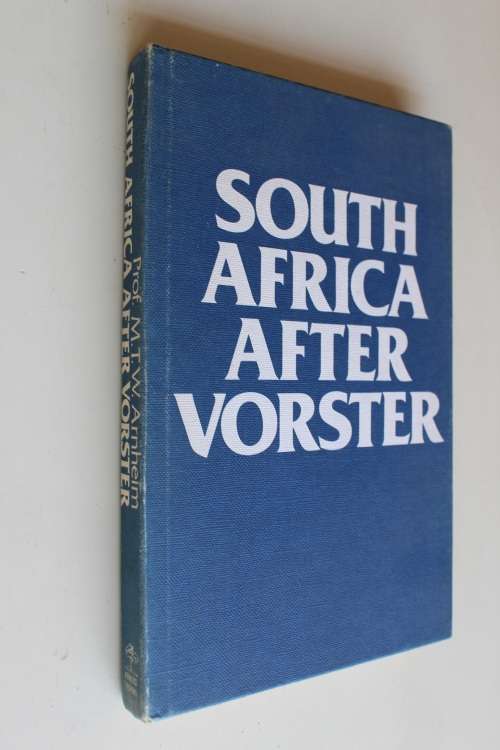 South Africa After Vorster - Prof. M.T.W. Arnheim