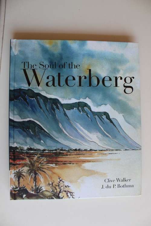 Clive Walker & J du P Bothma (2005): The Soul of the Waterberg