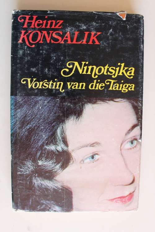 Ninotsjka vorstin van die Taiga - Konsalik
