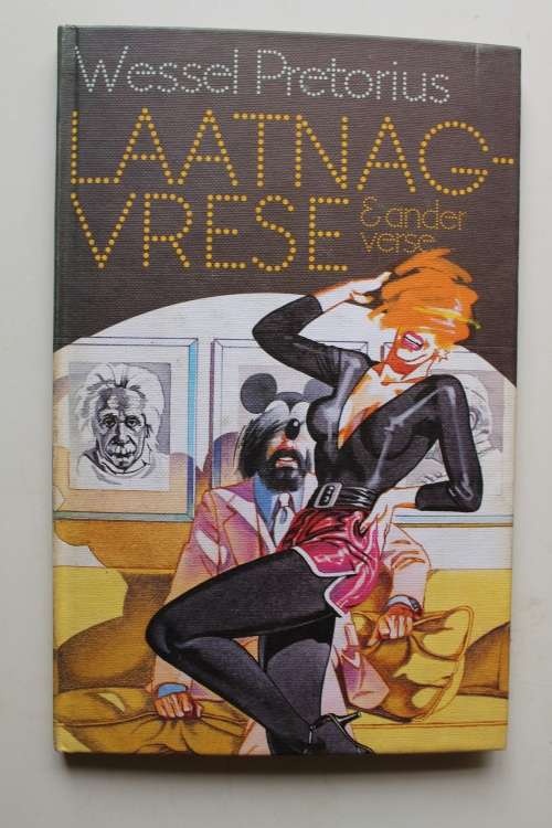 Laatnagvrese en ander verse - Wessel Pretorius